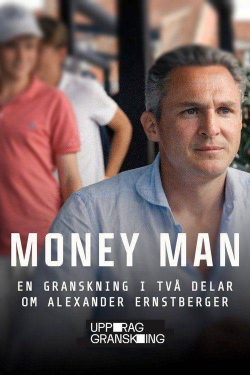 Foto de Streama Uppdrag Granskning - Money Man EP.2 (Avsnitt 2) med svenska undertexter