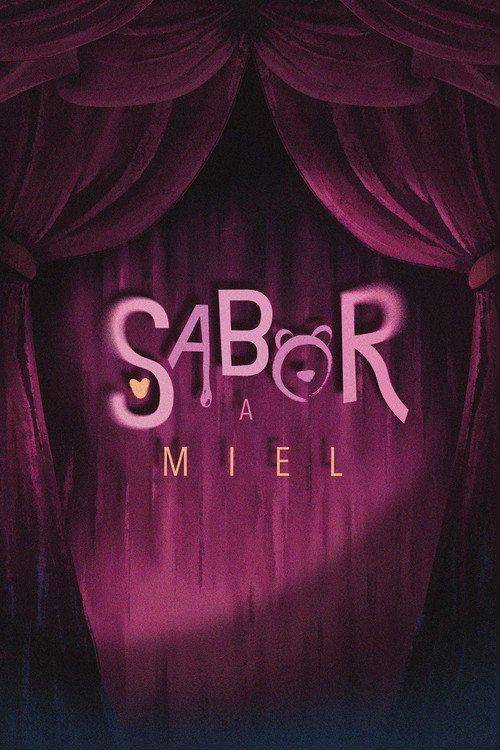 Foto de (PELISPLUS)! VER Sabor A Miel 「2026」 PELÍCULA COMPLETA EN ESPAÑOL Y LATINO
