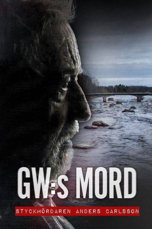 Foto de Streama Film 『GW:s mord – Styckmördaren Anders Carlsson』 〔2026〕 med Svenska Undertexter