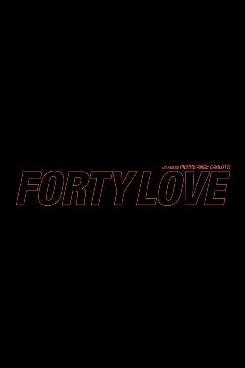 Foto de Regarde Film 『Forty Love』 「2026」 VOSTFR Gratuit