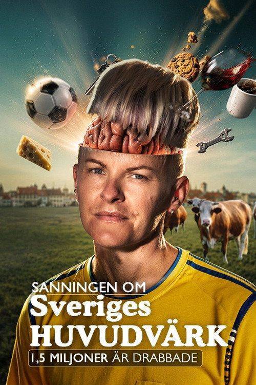 Foto de Streama Film Sanningen om Sveriges huvudvärk 「2026」 med Svenska Undertexter