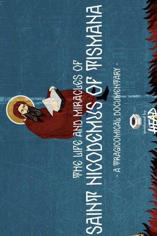 Foto de 『The Life and Miracles of Saint Nicodemus of Tismana』 『2025』 Vezi Film Online Subtitrat ÎN ROMÂNĂ