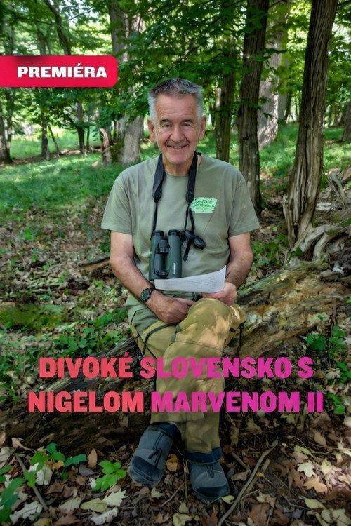Foto de Streamuj Film Divoké Slovensko s Nigelom Marvenom 2 〔2026〕 so slovenskými titulkami