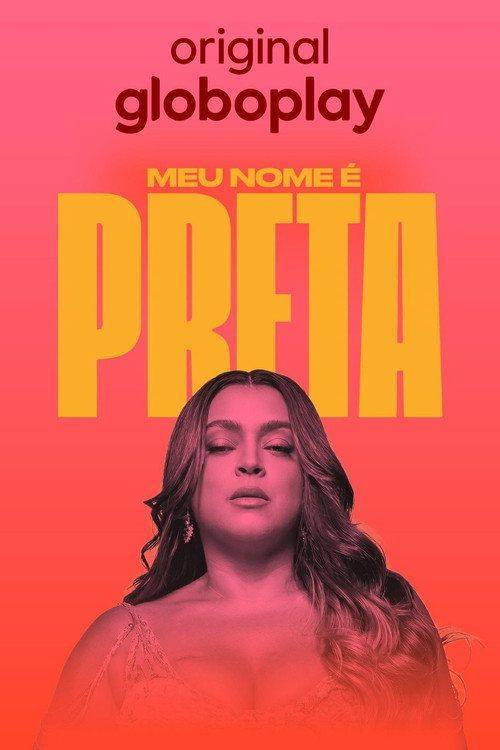 Foto de Ver “Meu Nome é Preta EP.4 (Episódio 4)” online legenda pt