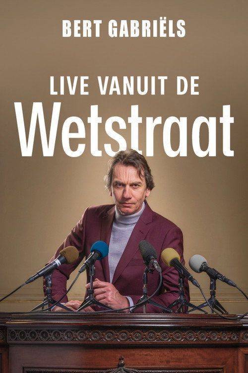 Foto de Kijk Film Bert Gabriëls: Live vanuit de Wetstraat 〔2026〕 Nederlandse Ondertiteling