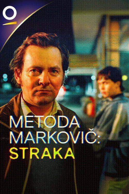 Foto de Sleduj 『Metoda Markovič: Straka EP.6 (Epizoda 6)』 s českými titulky online