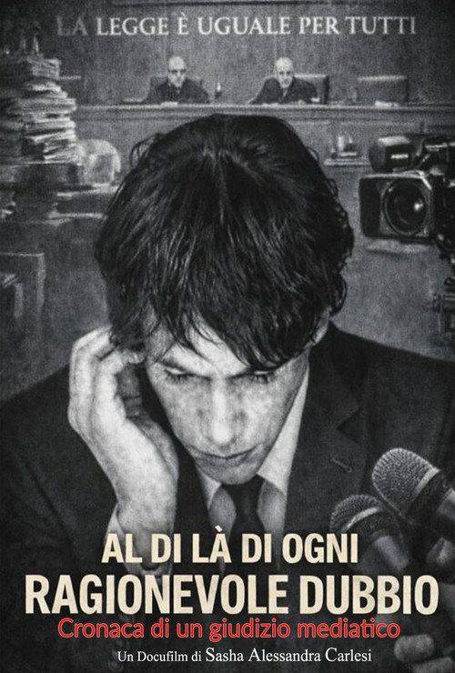Foto de Streaming Film Al di là di ogni ragionevole dubbio (Cronaca di un giudizio mediatico) “2026” Sub Ita