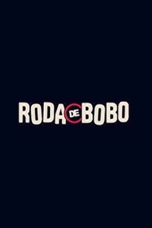 Foto de Assistir Roda de Bobo EP.3 (Episódio 3) com legenda portugues