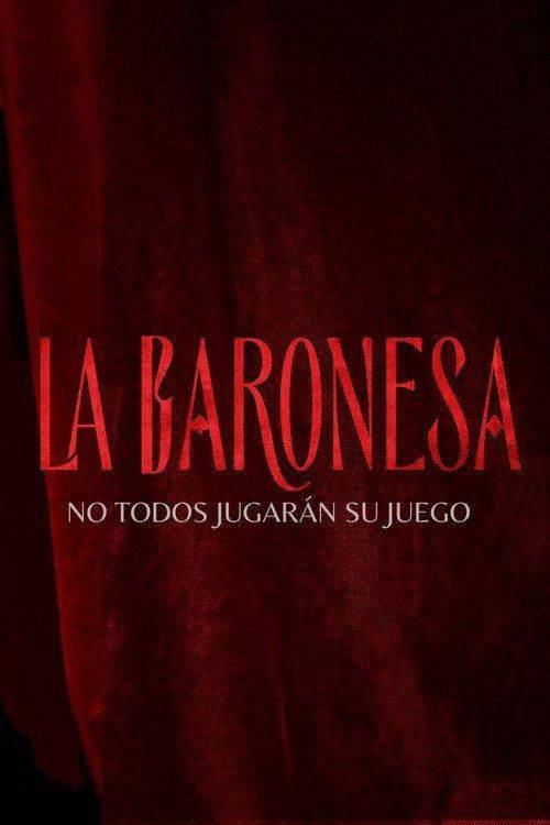 Foto de Ver serie La Baronesa EP.34 (Episodio 34) online español