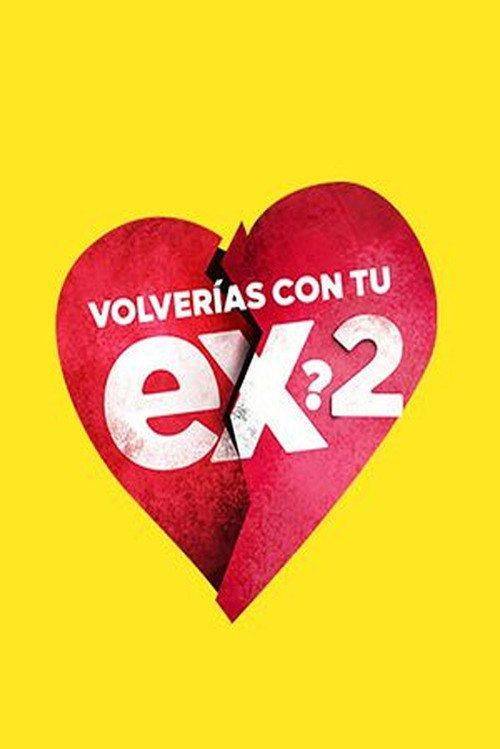 Foto de Ver serie Volverías con tu ex 2 EP.76 (Episodio 76) online español