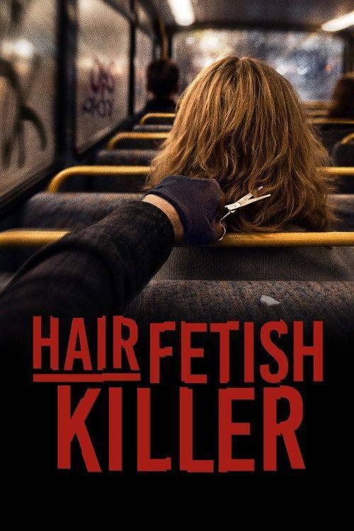 Foto de Watch Movie 「Hair Fetish Killer」 『2026』 with English Subtitles Online