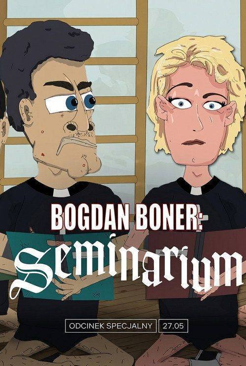 Foto de Oglądaj Film 『Bogdan Boner: Seminarium』 [2026] z Napisami PL Online