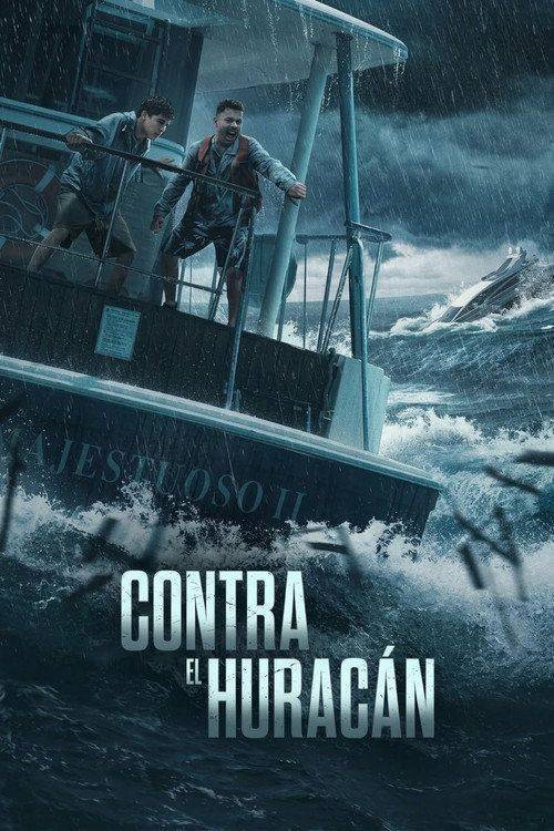 Foto de Ver Película Contra El Huracán en Español y Latino — Cuevana 3 Pelisflix