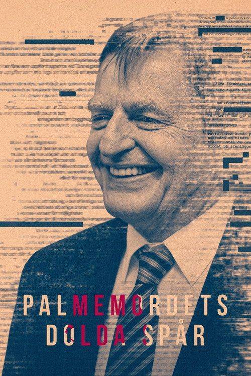 Foto de Streama 『Palmemordets Dolda Spår EP.3 (Avsnitt 3)』 med svenska undertexter