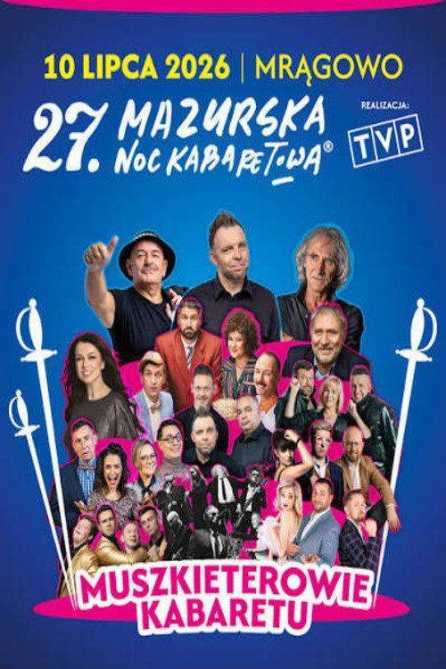 Foto de Oglądaj 27 Mazurska Noc Kabaretowa 2026 - Muszkieterowie kabaretu EP.3 (Odcinek 3) z napisami pl online