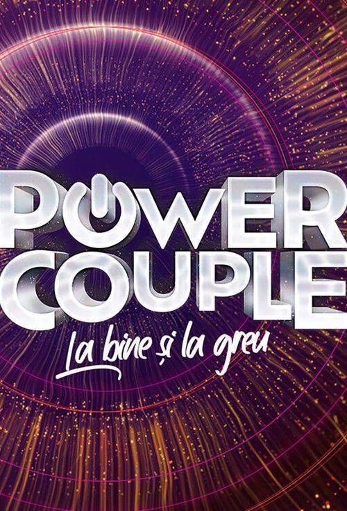 Foto de Descarcă Power Couple România – La bine şi la greu S3 EP.12 (Sezon 3 Episodiu 12) subtitrat română