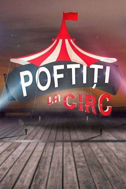 Foto de Uită “Poftiti La Circ EP.27 (Episodiu 27)” subtitrat în română