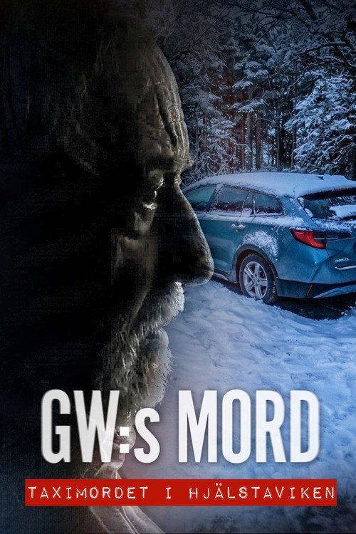 Foto de Streama Film “GW:s mord – Taximordet i Hjälstaviken” 《2026》 med Svenska Undertexter