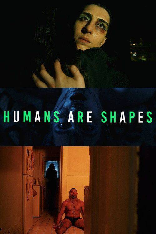 Foto de Stream Humans Are Shapes (•2026•) Movie English Sub Free
