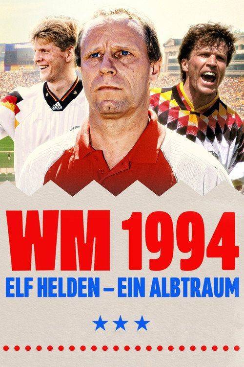 Foto de Stream 『WM 1994 - Elf Helden, ein Albtraum EP.4 (Episode 4)』 auf deutsch kostenlos