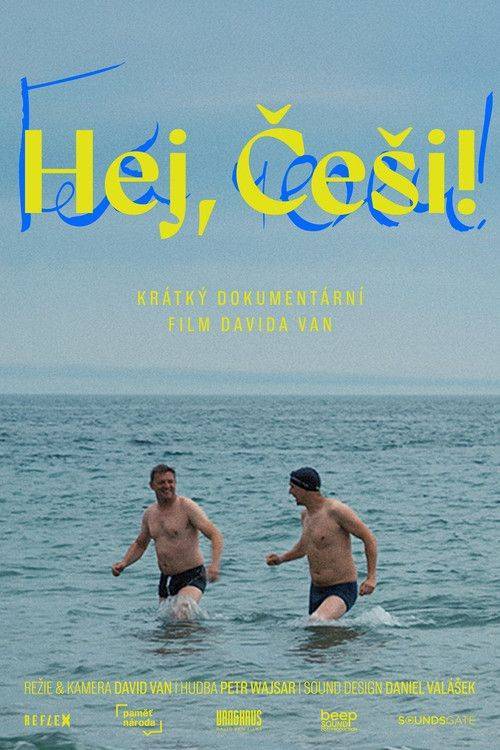 Foto de Sleduj film 「Hej, Češi!」 〈2025〉 s českými titulky online