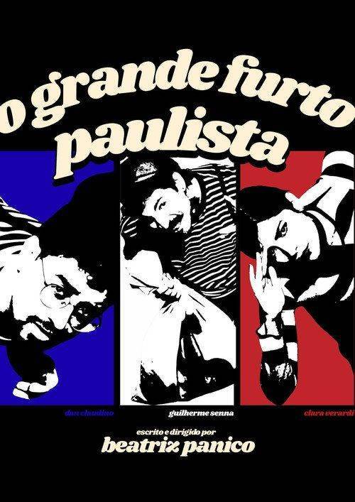 Foto de Vê Filme O Grande Furto Paulista 【2026】 Online Legenda PT