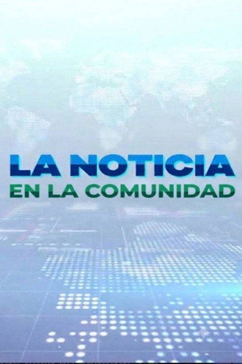 Foto de Ver La Noticia en la comunidad EP.1 (Episodio 1) con subtítulos en español | 《La Noticia en la Comunidad 2026》