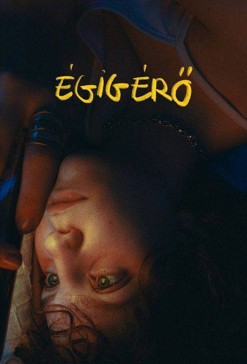 Foto de Streameld Film Égigérő 〔2026〕 Magyar Felirattal Ingyen