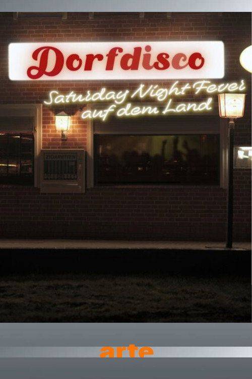 Foto de Stream Film 「Dorfdisco - Saturday Night Fever auf dem Land」 (2026) auf Deutsch kostenlos