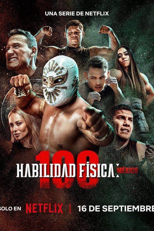 Foto de Ver serie “Habilidad física: 100-México EP.9 (Episodio 9)” online español