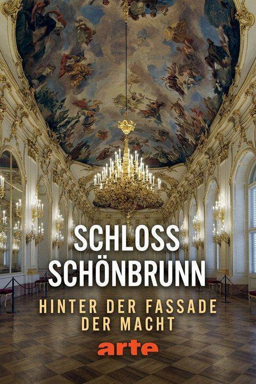 Foto de Stream Film Schloss Schönbrunn - Hinter der Fassade der Macht [2026] auf Deutsch kostenlos