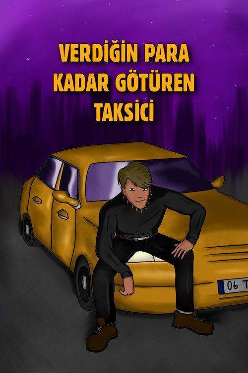 Foto de Akış Film 「Verdiğin Para Kadar Götüren Taksici」 [2026] Türkçe Altyazı İzle