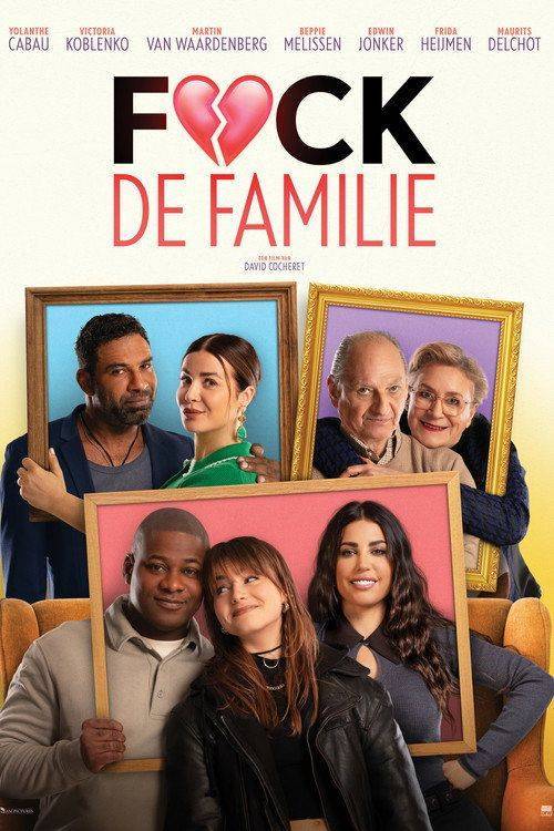 Foto de Stream Film “F*ck de Familie” 【2026】 met Ondertiteling