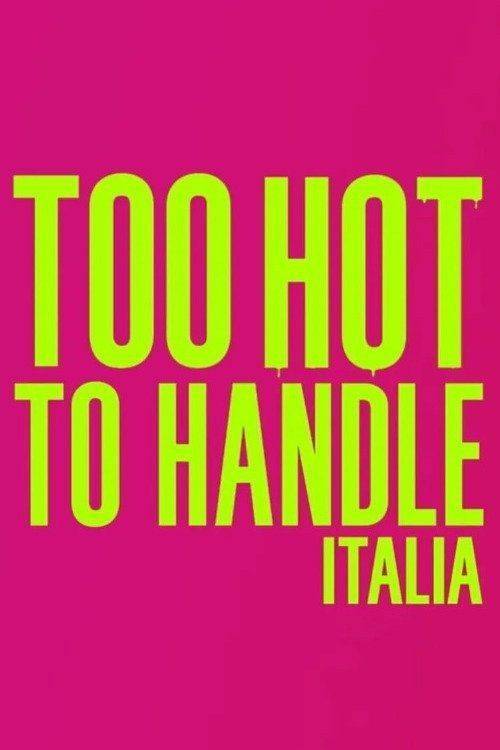Foto de Guarda Too Hot to Handle: Italia EP.8 (Episodio 8) sub ita online