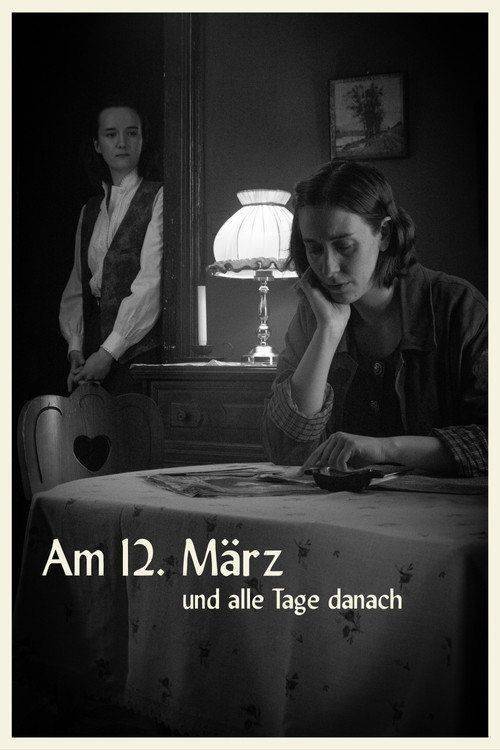 Foto de Schau Film Am 12. März Und Alle Tage Danach 「2026」 mit deutschen Untertiteln online