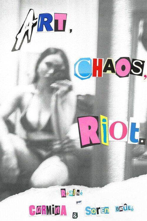 Foto de Voir Film Art, Chaos, Riot 《2026》 en Streaming VOSTFR