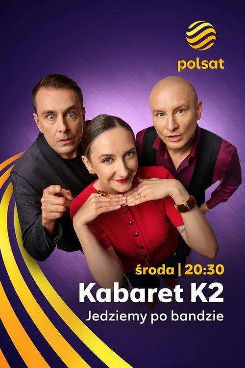 Foto de Oglądaj 『K2. Jedziemy po bandzie S3 EP.4-6 (Sezon 3 Odcinek 4-6)』 z napisami pl online