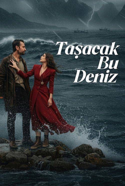 Foto de Akış 「Taşacak Bu Deniz S2 EP.2-4 (Sezon 2 Bölüm 2-4)」 türkçe altyazı ücretsiz