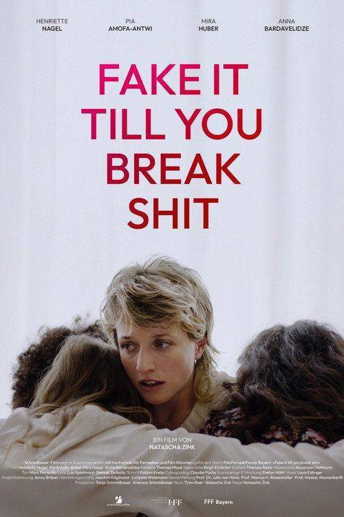 Foto de Stream Film “Fake It Till You Break Shit” (2026) auf Deutsch kostenlos