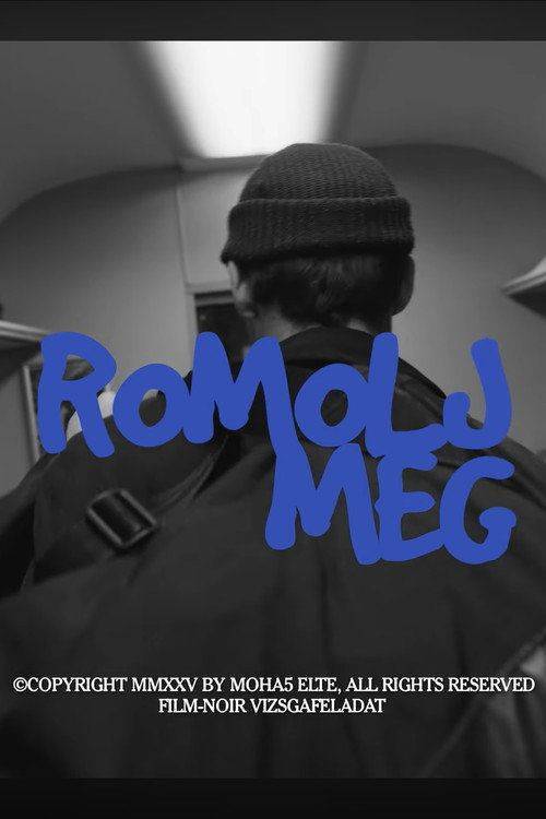 Foto de Nézd Film Romolj meg [2025] Magyar Felirattal Online