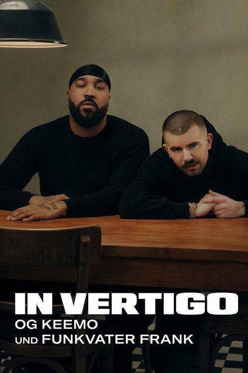 Foto de Schau IN VERTIGO - OG Keemo und Funkvater Frank EP.4 (Episode 4) mit deutschen untertiteln online