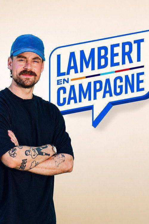 Foto de Voir Lambert en Campagne EP.6 (Épisode 6) en streaming vostfr