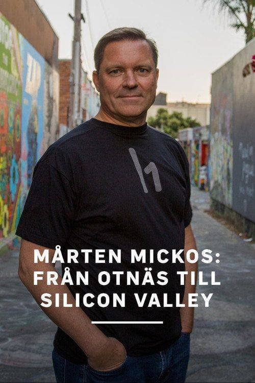 Foto de Streama Film 『Mårten Mickos: Från Otnäs till Silicon Valley』 [2026] med Svenska Undertexter