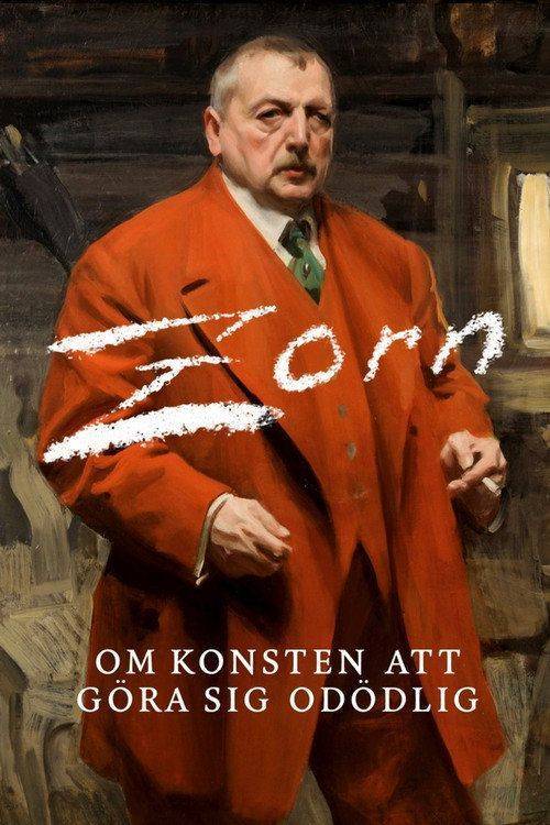 Foto de Titta på Film 『Zorn - om konsten att göra sig odödlig』 〈2026〉 Svenska Undertexter