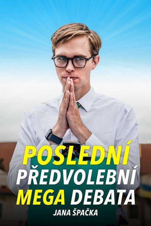 Foto de Sleduj 「poslední MEGA debata Jana Špačka EP.4 (Epizoda 4)」 s českými titulky online