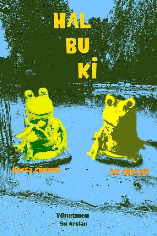 Foto de İzle Film 「Hal Bu Ki」 「2026」 Türkçe Altyazılı Online