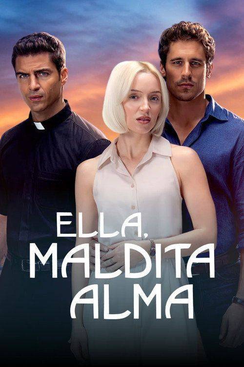 Foto de Ver serie Ella, maldita alma EP.9 (Episodio 9) online español
