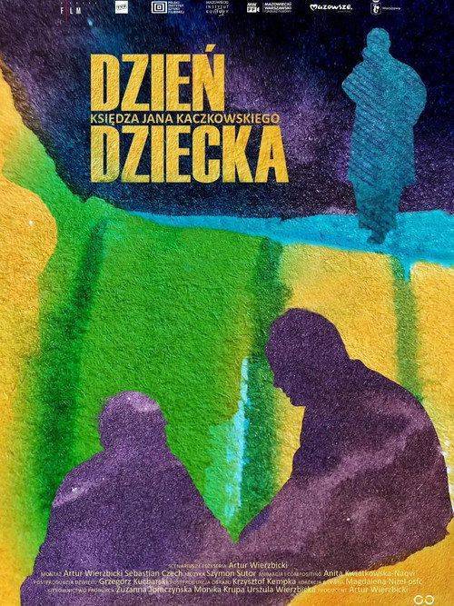 Foto de Oglądaj Film “Dzień Dziecka księdza Jana Kaczkowskiego” 〔2026〕 z Napisami PL Online